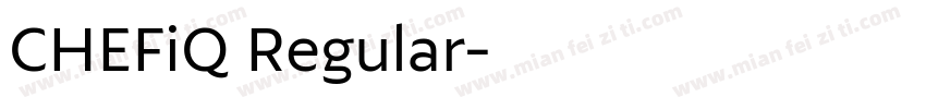 CHEFiQ Regular字体转换